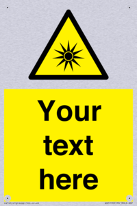 Custom Optical Radiation Sign